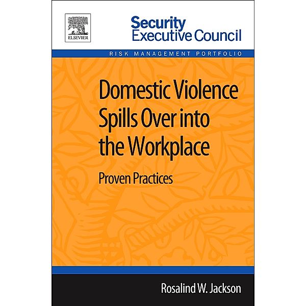 Domestic Violence Spills Over into the Workplace, Rosalind Jackson