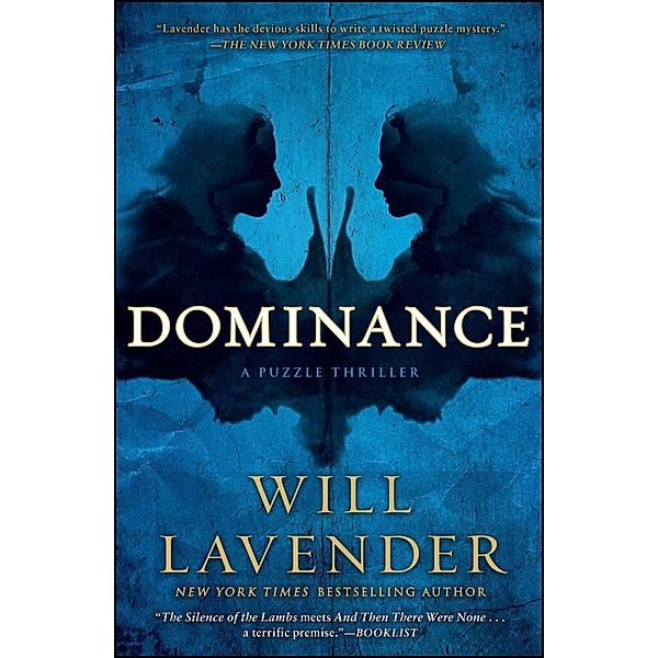 Dominance, Will Lavender