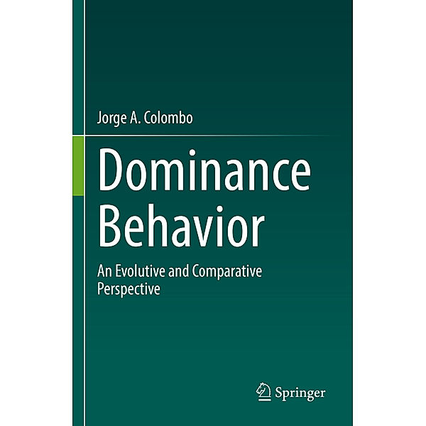 Dominance Behavior, Jorge A. Colombo