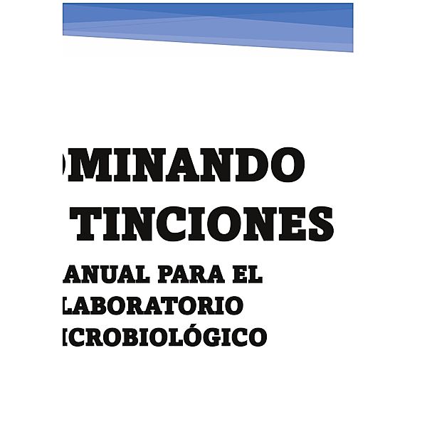 Dominando las Tinciones, Sonia Ortega Durán, Jenny Tapia Jaramillo, Virginia Álvarez Yepes