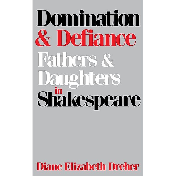 Domination And Defiance, Diane Elizabeth Dreher