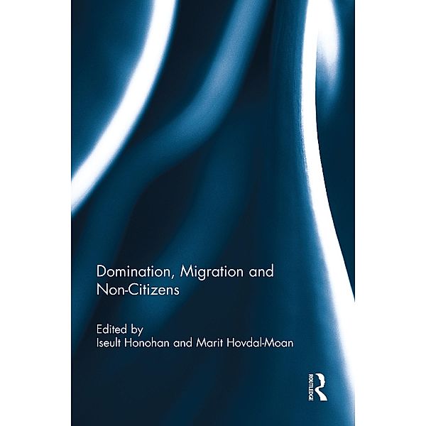 Domination, migration and non-citizens