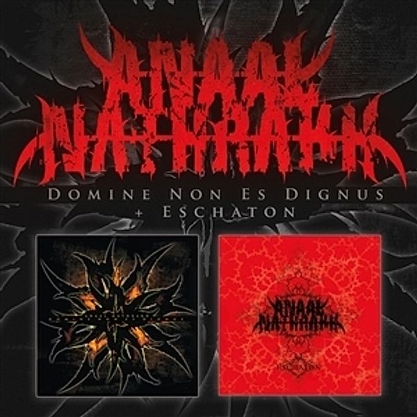 DOMINE NON ES DIGNUS / ESCHATON, Anaal Nathrakh