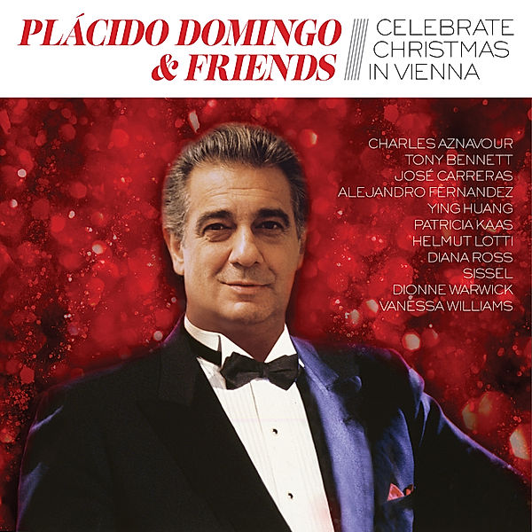 Domingo & Friends Celebrate Christmas In Vienna, Plácido Domingo