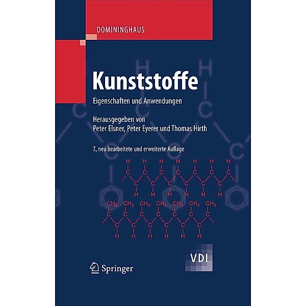 DOMININGHAUS - Kunststoffe / VDI-Buch, Hans Domininghaus