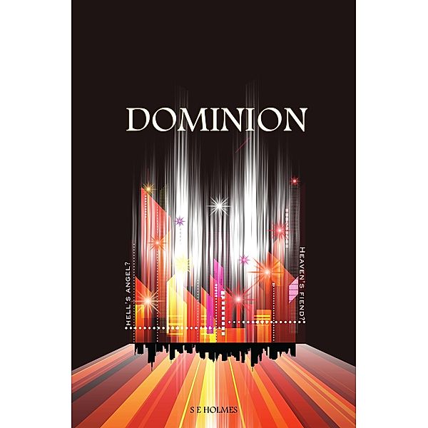Dominion, S E Holmes