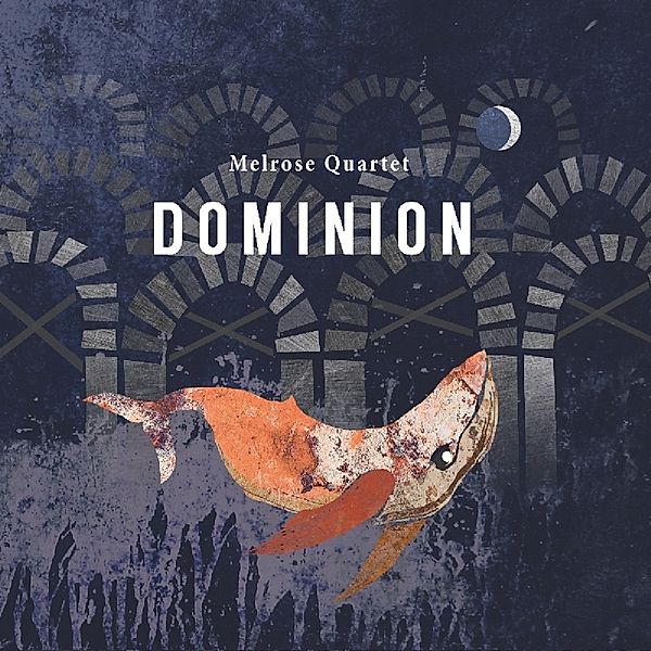 Dominion, Melrose Quartet