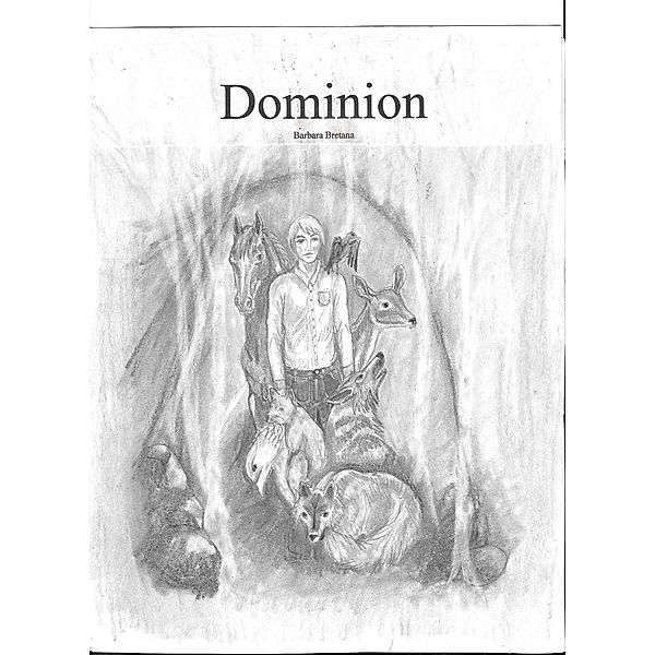 Dominion (Dominium, #1) / Dominium, Barbara Bretana