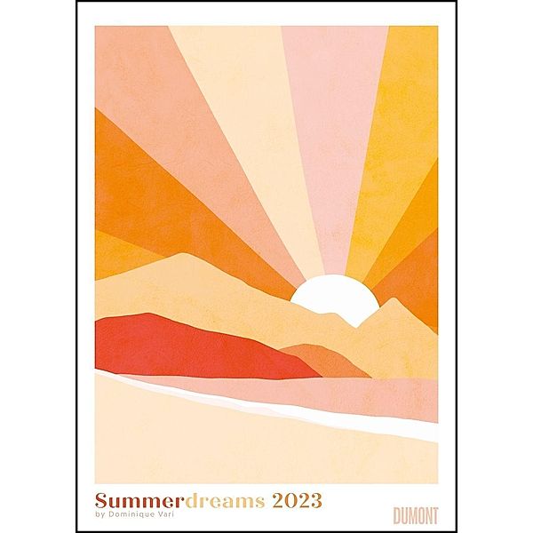 Dominique Vari: Summerdreams 2023 - DUMONT Wandkalender - Poster-Format 50 x 70 cm