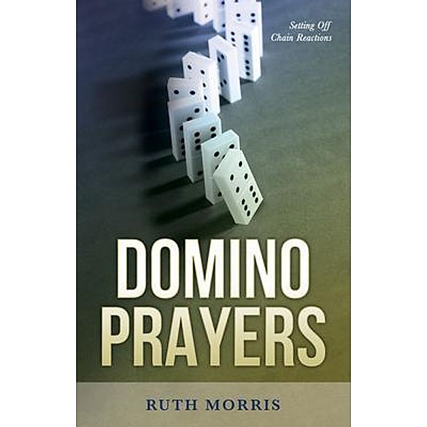 Domino Prayers, Ruth Morris