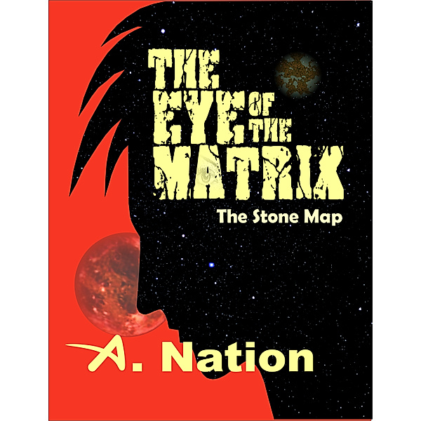Domino Sci-Fi Mysteries: The Eye of the Matrix, A. Nation