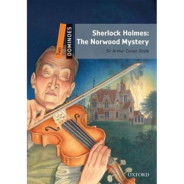 Dominoes two / Sherlock Holmes, The Norwood Mystery, Arthur Conan Doyle