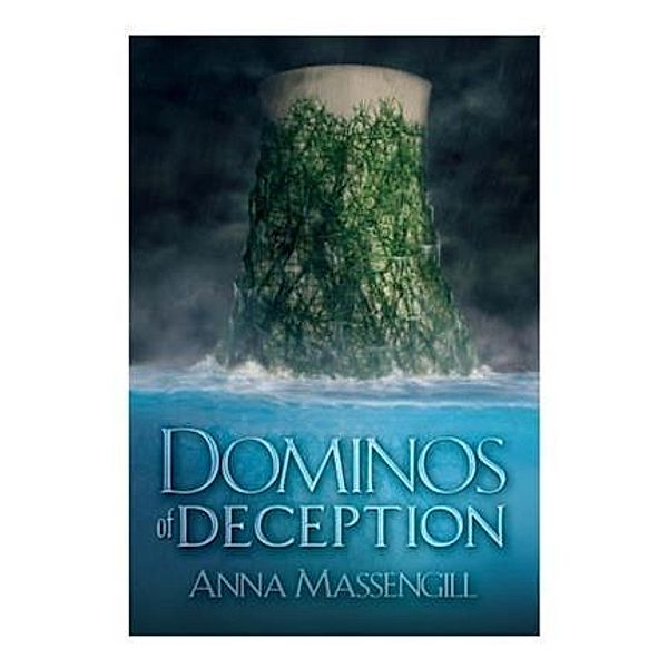 Dominos of Deception, Anna Massengill