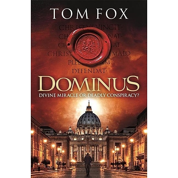 Dominus, Tom Fox