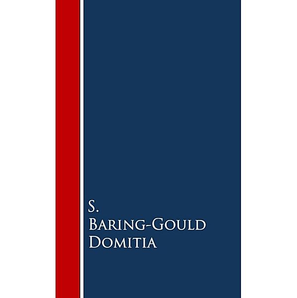 Domitia, S. Baring-Gould