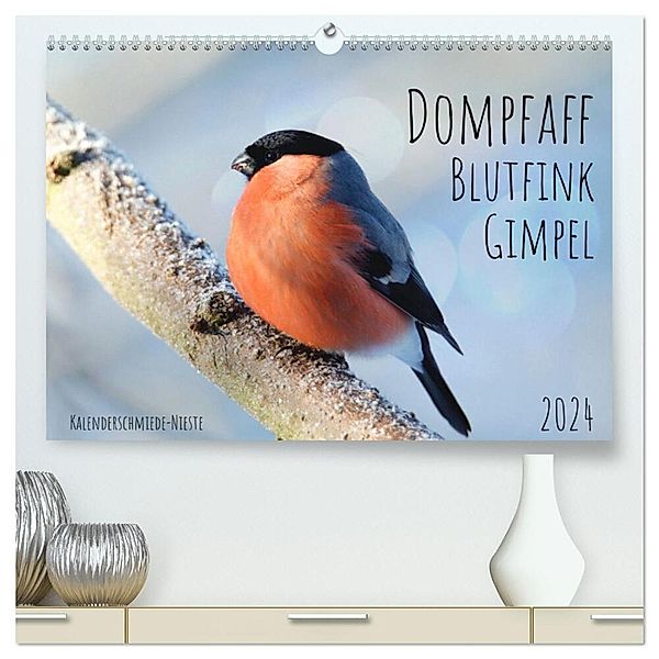 Dompfaff, Blutfink, Gimpel (hochwertiger Premium Wandkalender 2024 DIN A2 quer), Kunstdruck in Hochglanz, Sabine Löwer