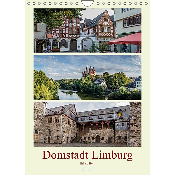 Domstadt Limburg (Wandkalender 2023 DIN A4 hoch), Erhard Hess