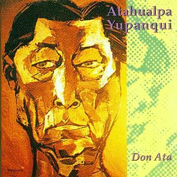 Don Ata, Atahualpa Yupanqui
