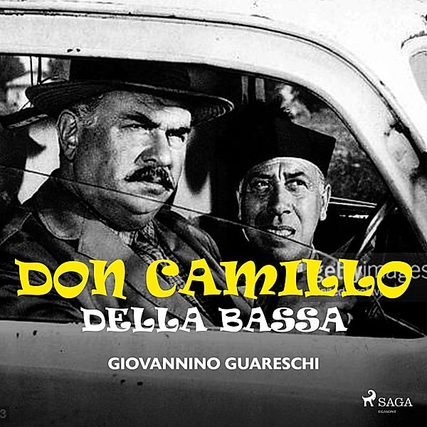 Don Camillo della Bassa, Giovannino Guareschi