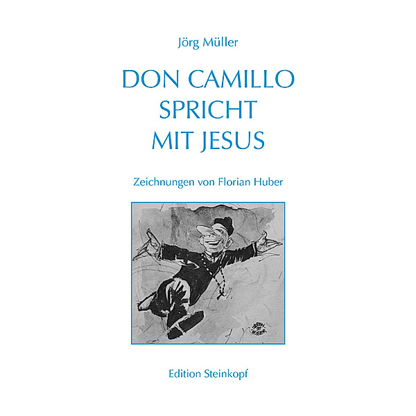 Don Camillo spricht mit Jesus, Jörg Müller