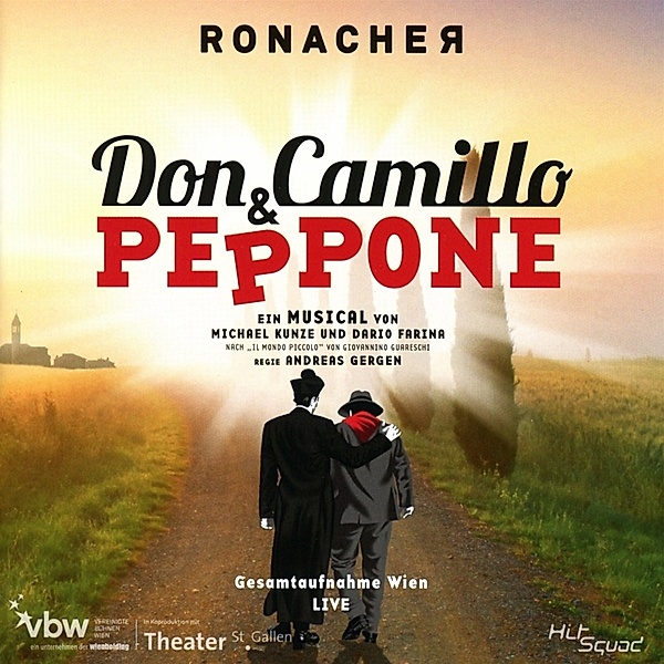 Don Camillo und Peppone (Gesamtaufnahme), Original Cast Wien, Andreas Lichtenberger