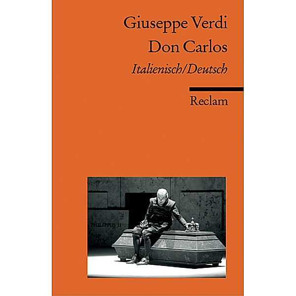 Don Carlos / Don Carlo, Giuseppe Verdi