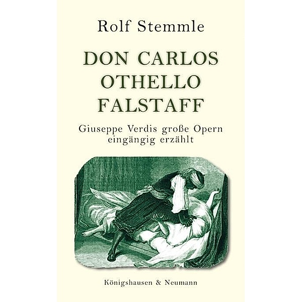 Don Carlos - Othello - Falstaff, Rolf Stemmle