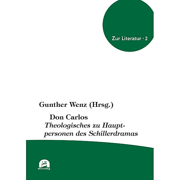 Don Carlos / Zur Literatur Bd.2