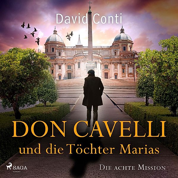 Don Cavelli - 8 - Don Cavelli und die Töchter Marias, David Conti