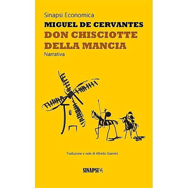 Don Chisciotte della Mancia, Miguel De Cervantes