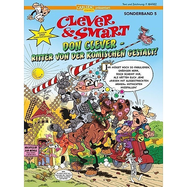 Don Clever - Ritter von der komischen Gestalt! / Clever & Smart Sonderband Bd.5, Francisco Ibáñez