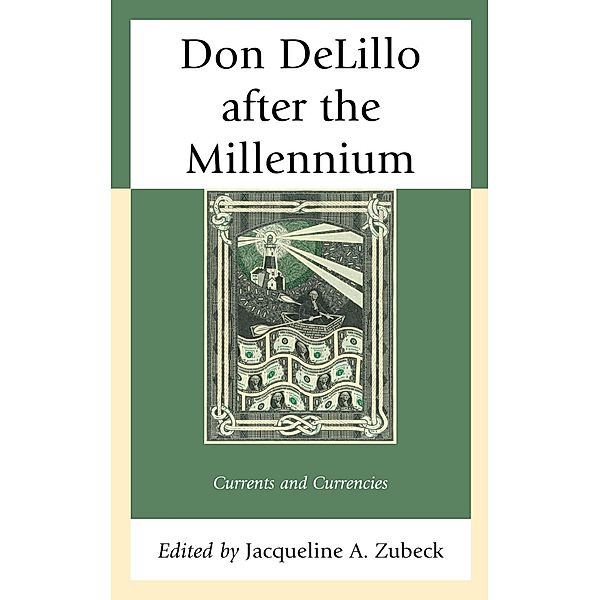 Don DeLillo after the Millennium