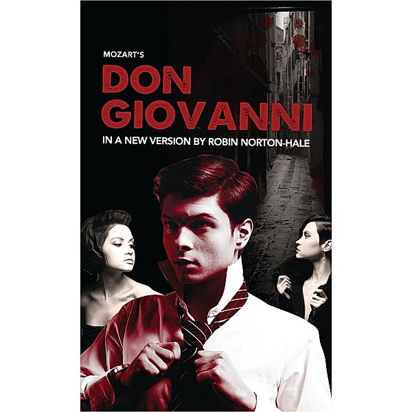 Don Giovanni / Oberon Modern Plays, Robin Norton-Hale, Mozart