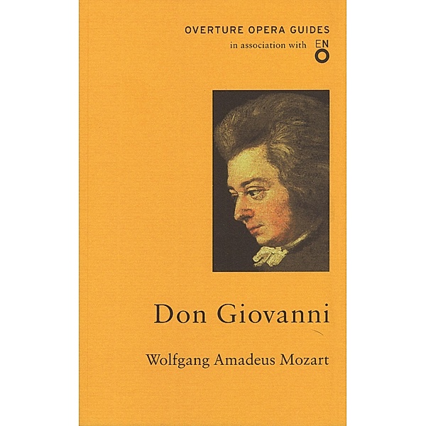Don Giovanni / Overture Publishing, Wolfgang Amadeus Mozart