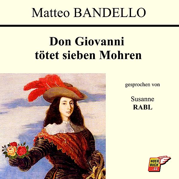 Don Giovanni tötet sieben Mohren, Matteo Bandello