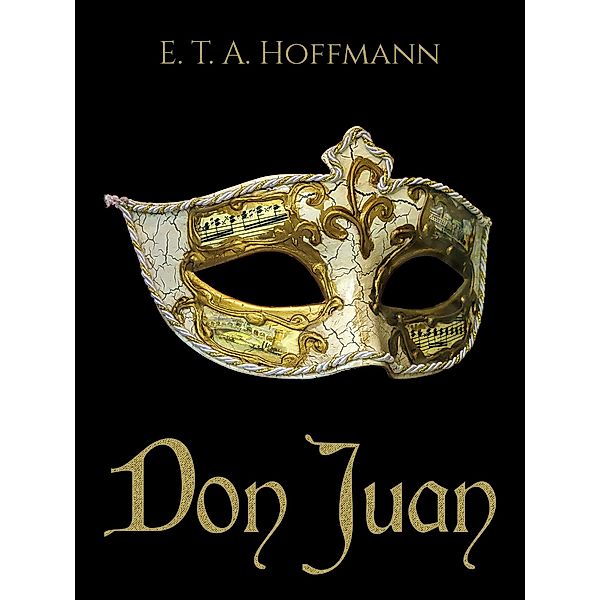 Don Juan, E. T. A. Hoffmann