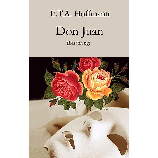 Don Juan, E. T. A. Hoffmann