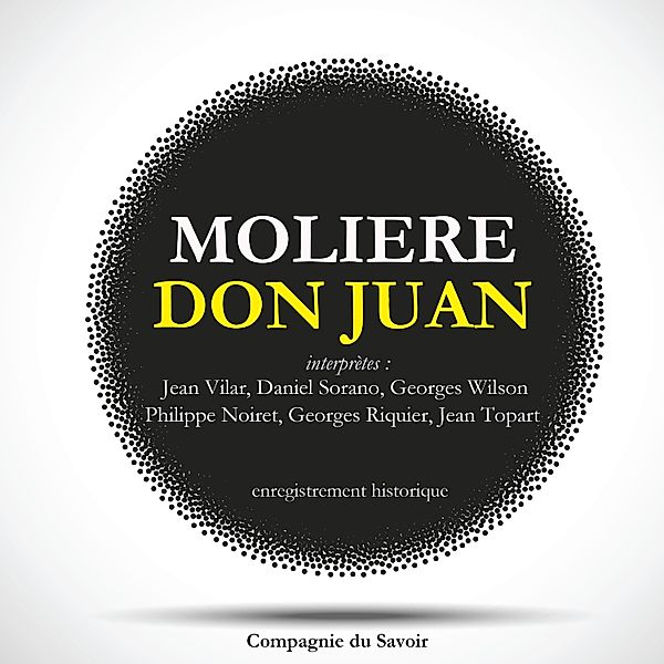 Don Juan de Molière, Molière