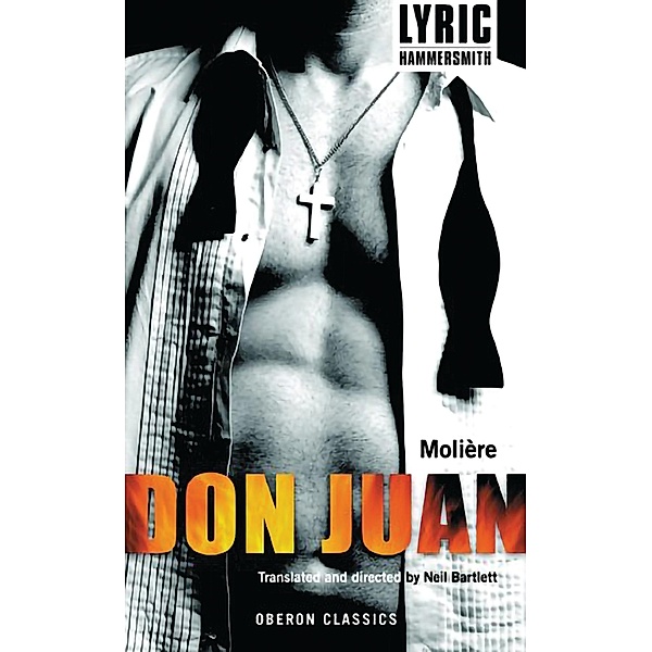 Don Juan / Oberon Modern Plays, Molière