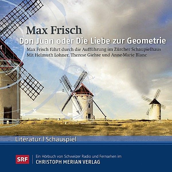Don Juan oder Die Liebe zur Geometrie, Max Frisch