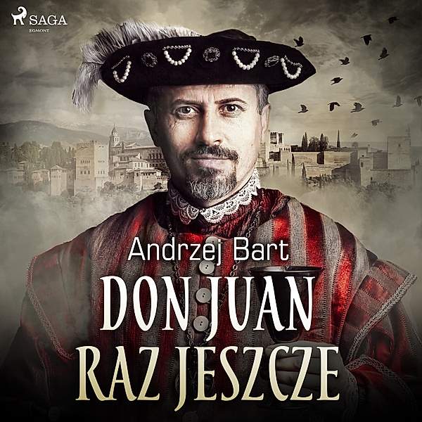 Don Juan raz jeszcze, Andrzej Bart
