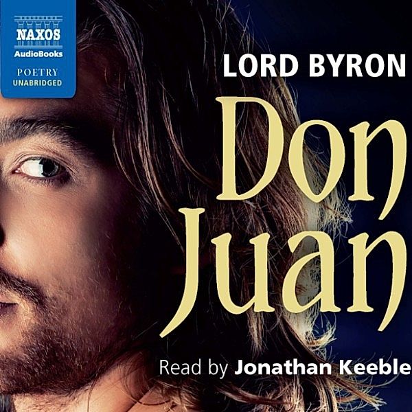 Don Juan (Unabridged), Lord Byron