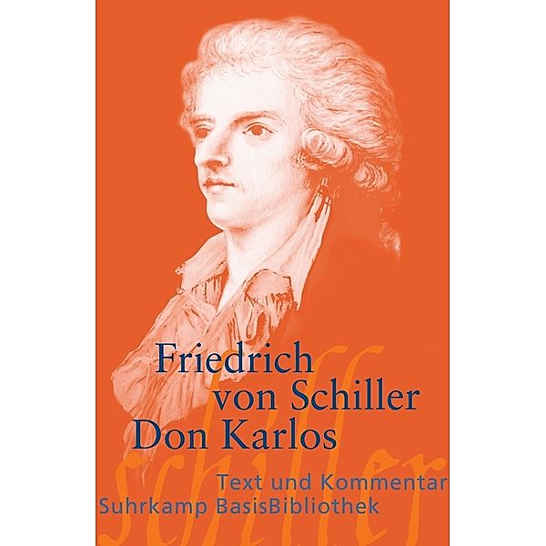 Don Karlos, Friedrich Schiller