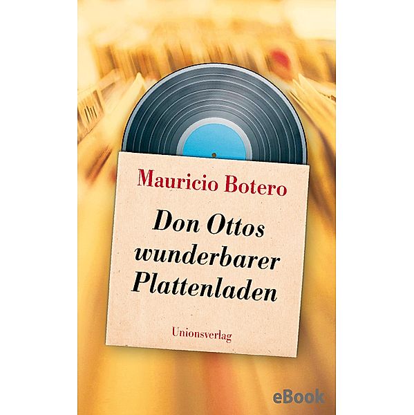 Don Ottos wunderbarer Plattenladen, Mauricio Botero