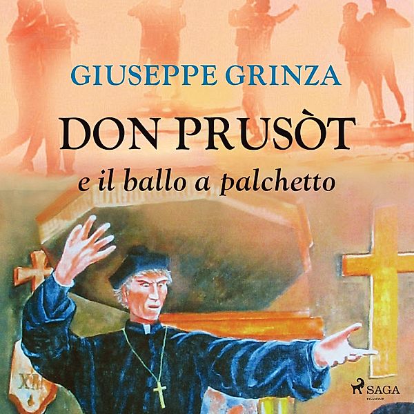 Don Prusòt e il ballo a palchetto, Giuseppe Grinza