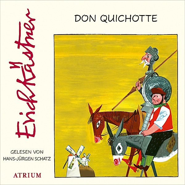 Don Quichotte, Erich Kästner