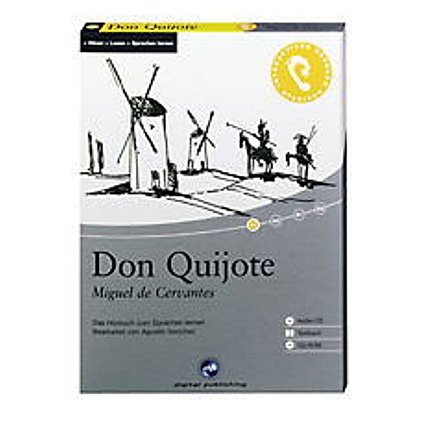 Don Quijote, 1 Audio-CD, 1 CD-ROM u. Textbuch, Miguel de Cervantes Saavedra