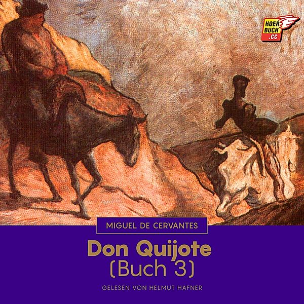 Don Quijote - 3 - Don Quijote (Buch 3), Miguel De Cervantes