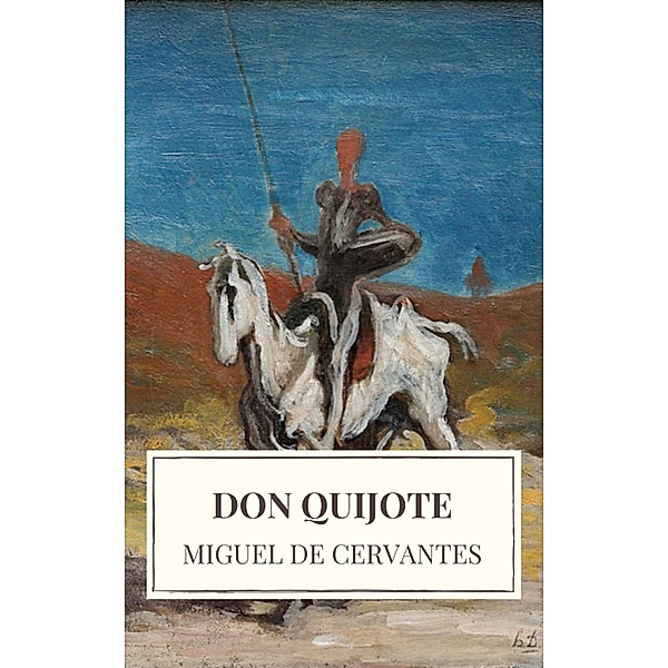 Don Quijote, Miguel De Cervantes, Icarsus