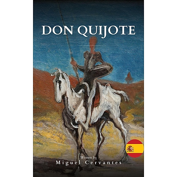 Don Quijote, Miguel De Cervantes, Bookish
